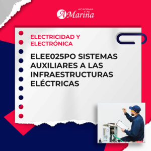 ELEE025PO SISTEMAS AUXILIARES A LAS INFRAESTRUCTURAS ELÉCTRICAS